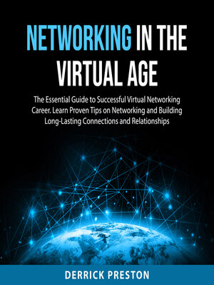 cover image of Networking in the Virtual Age